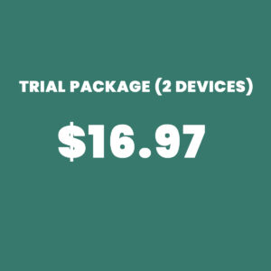 TRIAL PACKAGE (2 Devices)
